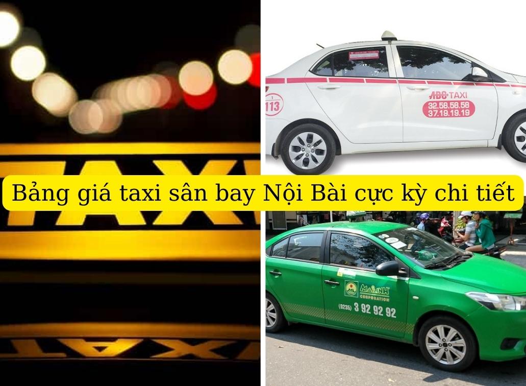 Full Chi Phí]Bảng Giá Taxi Nội Bài Đưa Đón Sân Bay Và Ngược Lại